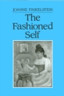The Fashioned Self - eBook