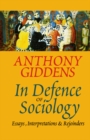 In Defence of Sociology : Essays, Interpretations and Rejoinders - eBook