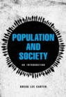 Population and Society : An Introduction - Book