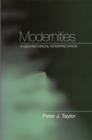 Modernities : A Geohistorical Interpretation - eBook