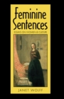 Feminine Sentences : Essays on Women and Culture - eBook