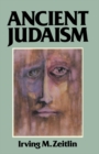 Ancient Judaism : Biblical Criticism from Max Weber to the Present - eBook