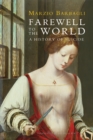Farewell to the World : A History of Suicide - eBook