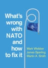 What's Wrong with NATO and How to Fix it - eBook