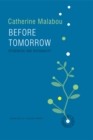 Before Tomorrow : Epigenesis and Rationality - eBook