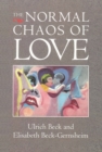The Normal Chaos of Love - eBook