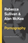 Pornography : Structures, Agency and Performance - eBook