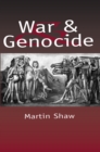 War and Genocide : Organised Killing in Modern Society - eBook