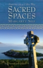 Sacred Spaces : Stations on a Celtic Way - Book