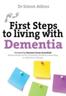 First Steps to Living with Dementia - eBook