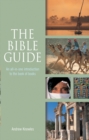 The Bible Guide : An all-in-one introduction to the book of books - eBook