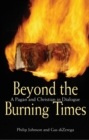 Beyond the Burning Times : A Pagan and Christian in Dialogue - eBook