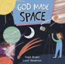 God Made Space - Book