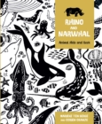 Rhino and Narwhal : Animal Hide and Seek - Book