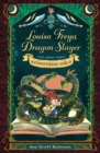 Louisa Freya, Dragon Slayer : and other tales - Book