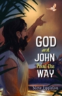 God and John Point the Way - Book
