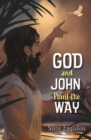 God and John Point the Way - eBook