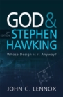 God and Stephen Hawking 2ND EDITION : Whose Design is it Anyway? - Book