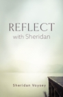 Reflect with Sheridan - eBook