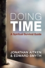 Doing Time : A spiritual survival guide - Book