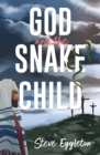 God and the Snake-child - Book