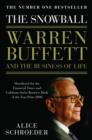 The Snowball : Warren Buffett and the Business of Life - Book