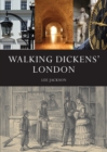 Walking Dickens’ London - eBook