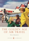 The Golden Age of Air Travel - eBook