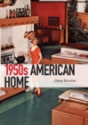 The 1950s American Home - eBook