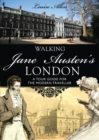 Walking Jane Austen’s London - eBook