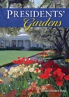 Presidents’ Gardens - eBook