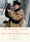 The British Sailor of the Second World War - eBook