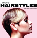 A Century of Hairstyles - eBook