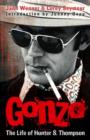 Gonzo: The Life Of Hunter S. Thompson - eBook