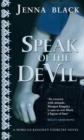 Speak Of The Devil : Number 4 in series - eBook