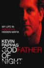 Godfather Of Night : My life in America's hidden Greek mafia - eBook