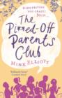 The Pissed-Off Parents Club - eBook