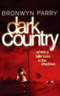 Dark Country : Number 2 in series - eBook