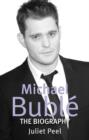 Michael Buble : The biography - eBook