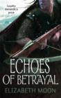 Echoes Of Betrayal : Paladin's Legacy: Book Three - eBook