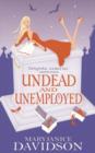 Undead And Unemployed : Number 2 in series - eBook