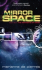 Mirror Space : Book Three of the Sentients of Orion - eBook
