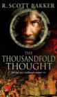 The Thousandfold Thought : Book 3 of the Prince of Nothing - eBook