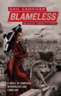 Blameless : Book 3 of The Parasol Protectorate - eBook