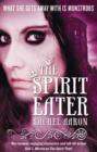 The Spirit Eater : The Legend of Eli Monpress: Book 3 - eBook