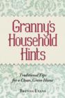 Granny's Household Hints : Traditional Tips for a Clean, Green Home - eBook