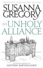 An Unholy Alliance : The Second Chronicle of Matthew Bartholomew - eBook