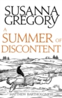 A Summer Of Discontent : The Eighth Matthew Bartholomew Chronicle - eBook