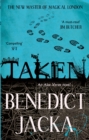 Taken : An Alex Verus Novel from the New Master of Magical London - eBook
