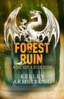 Forest of Ruin : Book 3 in the Age of Legends Trilogy - eBook